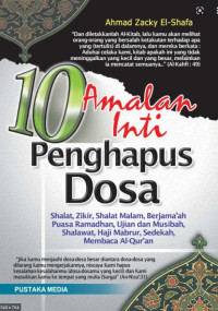10 Amalan Inti Penghapus Dosa
