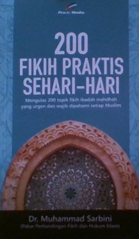 200 FIKIH PRAKTIS SEHARI HARI