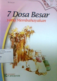 7 Dosa Besar Yang Membahayakan