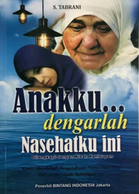 Anakku Dengarlah Nasihatku