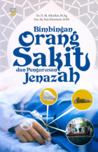 Bimbingan Orang Sakit dan Pengurusan Jenazah