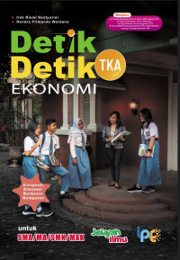 Detik-Detik TKA Ekonomi Untuk SMA/MA/SMK/MAK