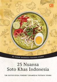 25 Nuansa Soto Khas Indonesia