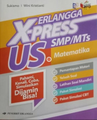 Erlangga X-Press US Matematika SMP/MTs