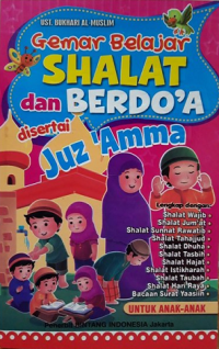 Gemar Belajar Shalat Dan Berdo'a Disertai Juz 'Amma