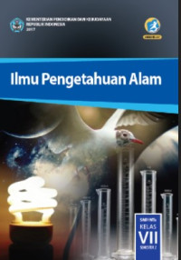 Ilmu Pengetahuan Alam: SMP/MTs Kelas VII Semester 2 2016