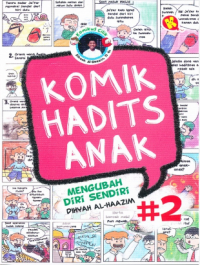 KOmik Hadits Anak: Mengubah Diri Sendiri