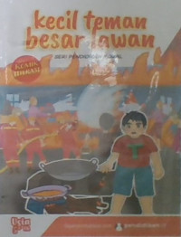 Kecil Teman Besar Lawan