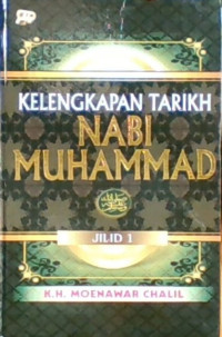 Kelengkapan Nabi Muhammad Jilid 3