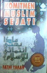Komitmen Muslim Sejati