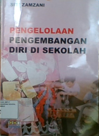 Pengelolaan Pengembangan Diri Di Sekolah