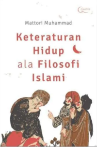 Keteraturan Hidup Ala Filosofi Islam