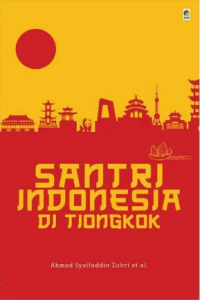 Santri Indonesia Di Tiongkok