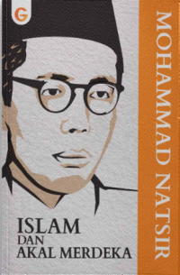 Islam Dan Akal Merdeka