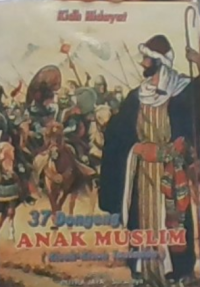 37 Dongeng Anak Muslim (Kisah-kisah Tauladan)