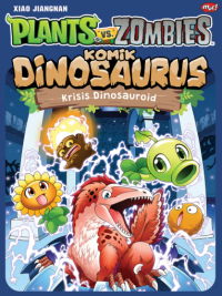 Plants VS Zombies: Krisis Dinosauroid