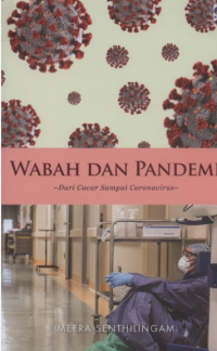 Wabah dan Pandemi: Dari Cacar Sampai Caronavirus
