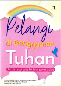 Pelangi di Genggaman Tuhan