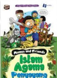 Mumus And Friend: Islam Agama Penyayang