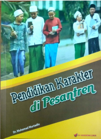 Pendidikan Karakter Di Pesantren