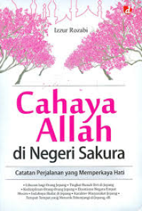 Cahaya Allah di Negeri Sakura