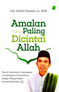 Amalan yang  Paling Dicintai Allah