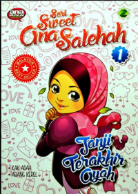Seri Sweet ana Solehah: Janji Terakhir Ayah
