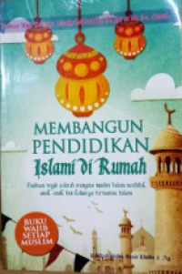 Membangun Pendidikan Islami di Rumah