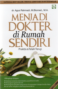 Menjadi Dokter Di rumah sendiri