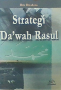 Strategi Dakwah Rasulullah