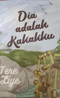 Dia Adalah Kakakku