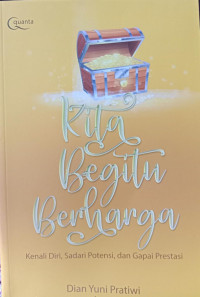 Kita Begitu Berharga