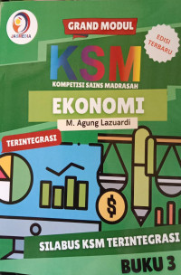 Grand Modul KSM Kompetisi Sains Madrasah Ekonomi Terintegrasi; Buku 2