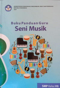 Buku Panduan Guru Seni Musik SMP Kelas VII