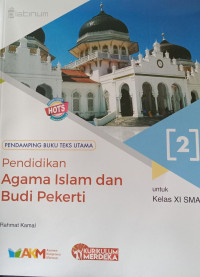 Pendidikan Agama Islam dan Budi Pekerti Untuk XI SMA