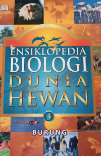 Ensiklopedia Biologi Dunia Hewan 3, Burung