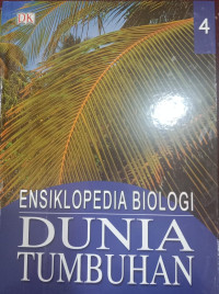 Ensiklopedia Biologi Dunia Tumbuhan 4