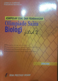 KUmpulan Soal dan Pembahasan Olimpiade Sains Biologi Jilid 2 SMA/MA