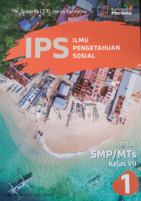 IPS Ilmu Pengetahuan Sosial untuk SMP/MTs Kelas VII