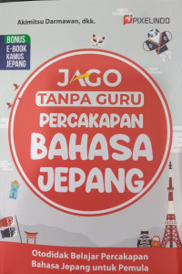 jago Tanpa Guru Percakapan Bahasa Jepang