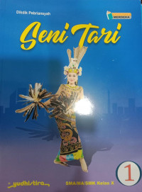 Seni Tari 1 SMA/MA/SMK Kelas X