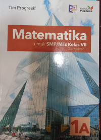 Matematika 1A untuk SMP/MTs Kelas VII Semester 1