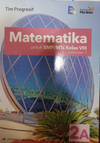 Matematika 2A untuk SMP/MTs Kelas VIII Semester 1