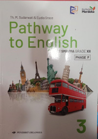 Pathway to English 3 for SMA/MA Grade XII