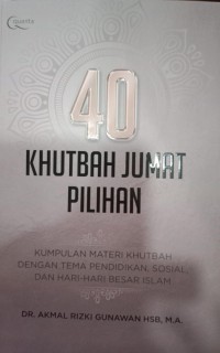 40 Khutbah Jumat Pilihan