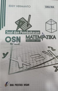 Soal dan Pembahasan Olimpiade Matematika Tingkat Nasional
 Tahun 2002 - 2017 SMA/MA