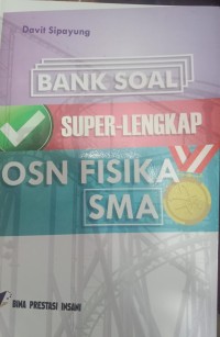 Bank Soal Super-Lengkap OSN Fisika SMA