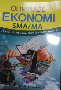 Olimpiade Ekonomi SMA/MA Jilid 1, Strategi Jitu Menjuarai Olimpiade Sains Nasional
