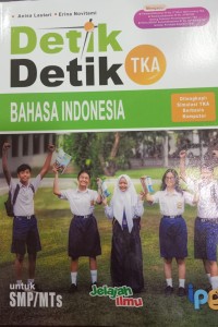 Detik Detik TKA Bahasa Indonesia untuk SMP/MTs