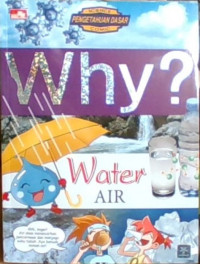 WHY?, Water